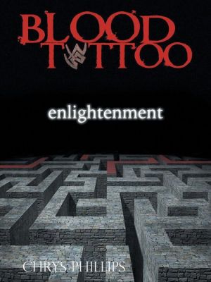 Blood Tattoo Trilogy: Enlightenment