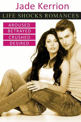 Life Shocks Romances Collection 1