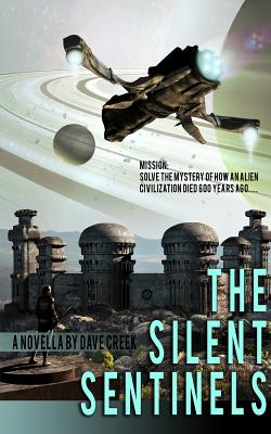 The Silent Sentinels