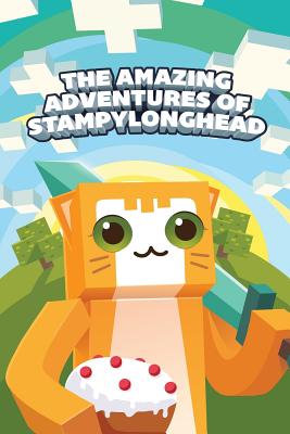 The Amazing Adventures of Stampylonghead