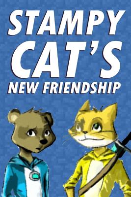 Stampy Cat's New Friendship