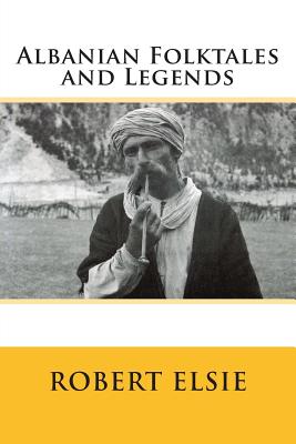 Albanian Folktales and Legends