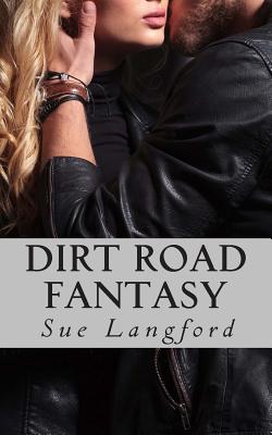 Dirt Road Fantasy