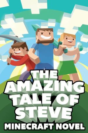 The Amazing Tale of Steve