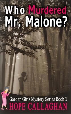 Who Murdered Mr. Malone?