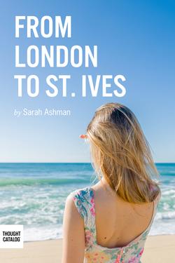 From London to St. Ives