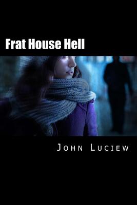 Frat House Hell