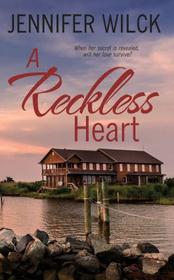 A Reckless Heart