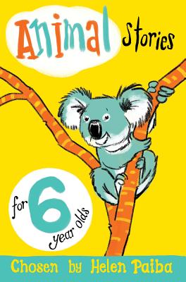 Animal Stories for 6 Year Olds