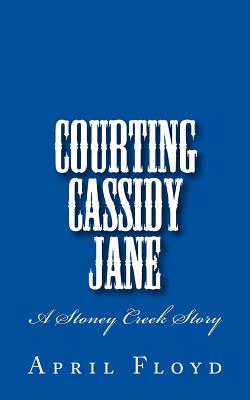 Courting Cassidy Jane