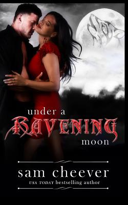 Under a Ravening Moon