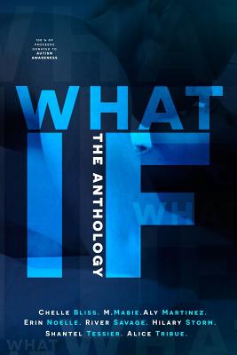 What If: The Anthology