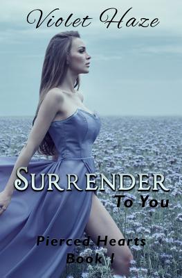 Surrender to You