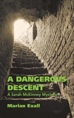 A Dangerous Descent