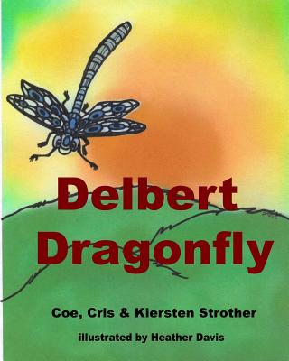 Delbert Dragonfly