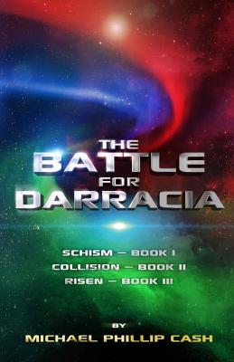 The Battle for Darracia: Books I - II - III