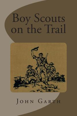 Boy Scouts on the Trail