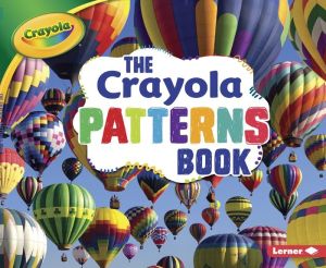 The Crayola Patterns Book