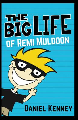 The Big Life of Remi Muldoon