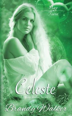 Celeste: May