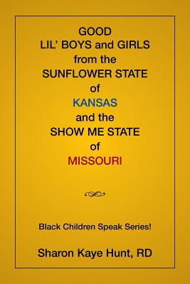 Good Lil' Boys and Girls from the Sunflower State of Kansas and the Show Me State of Missouri