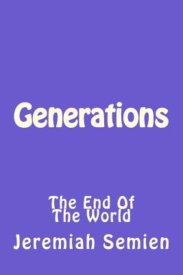 Generations: The End of the World