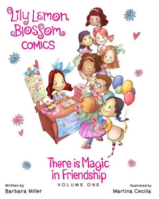 Lily Lemon Blossom Comics There is Magic in Friendship