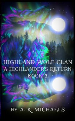 A Highlander's Return