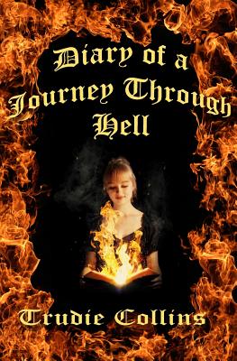 Diary of a Journey Through Hell