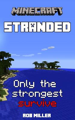 Stranded: Only the Strongest Survive