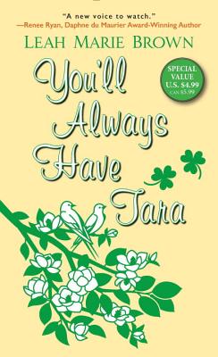 You'll Always Have Tara