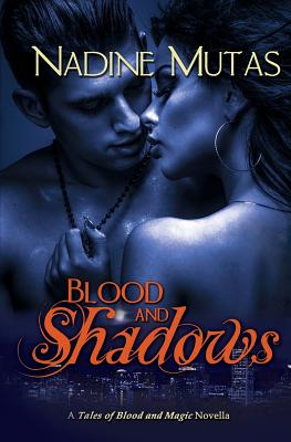 Blood and Shadows