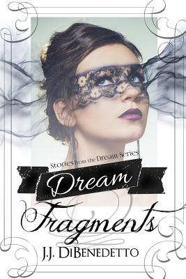 Dream Fragments