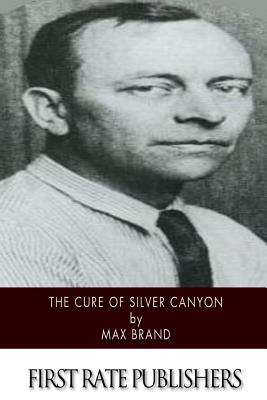 The Cure of Silver Canyon