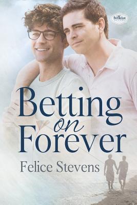 Betting on Forever