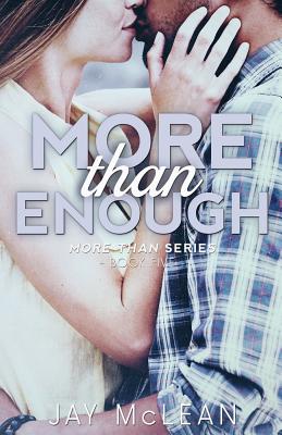 More Than Enough