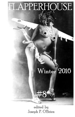 FLAPPERHOUSE #8 - Winter 2016