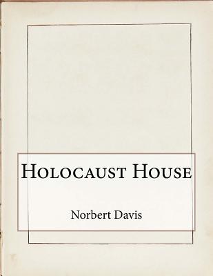 Holocaust House