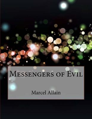 Messengers Of Evil