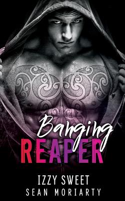 Banging Reaper