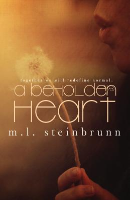 A Beholden Heart