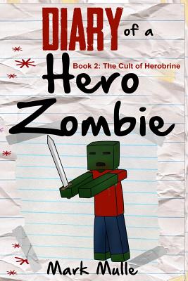 The Cult of Herobrine