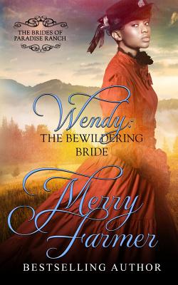 Wendy: The Bewildering Bride