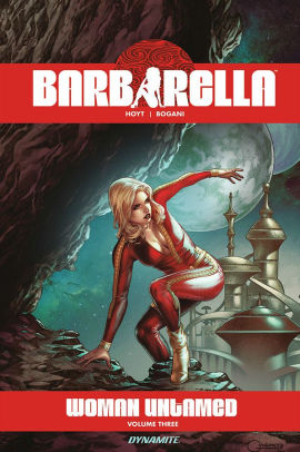 Barbarella: Woman Untamed V. 3