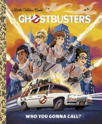 Ghostbusters: Who You Gonna Call