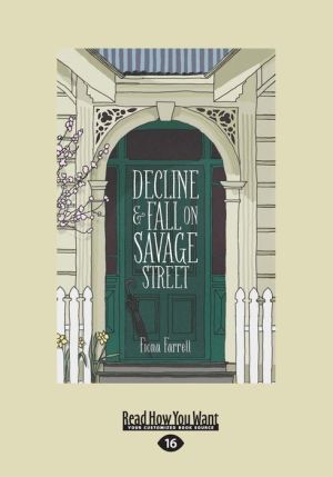 Decline and Fall on Savage Street