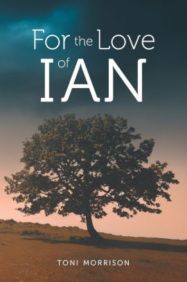 For the Love of Ian