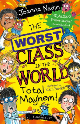 The Worst Class in the World Total Mayhem