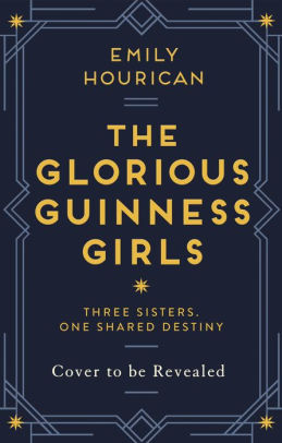 The Glorious Guinness Girls