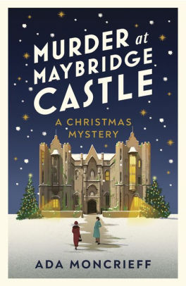 Murder at Maybridge Castle